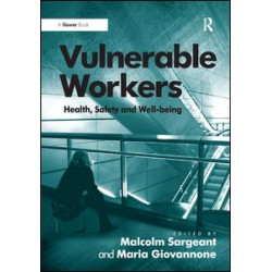 Vulnerable Workers
