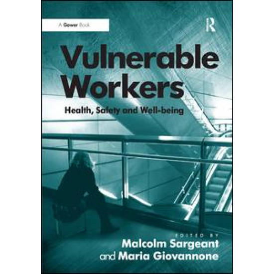 Vulnerable Workers