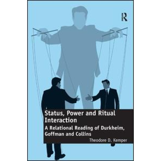 Status, Power and Ritual Interaction