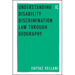 Understanding Disability Discrimination Law through Geography