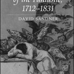Critical Discourses of the Fantastic, 1712-1831 Critical Discourses of the Fantastic, 1712-1831