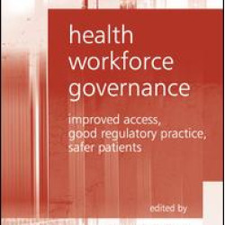 Health Workforce Governance Health Workforce Governance