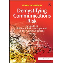 Demystifying Communications Risk