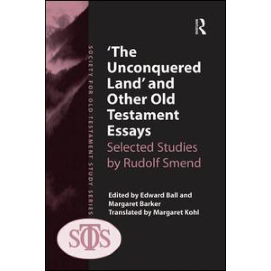 'The Unconquered Land' and Other Old Testament Essays