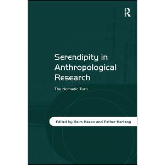 Serendipity in Anthropological Research Serendipity in Anthropological Research