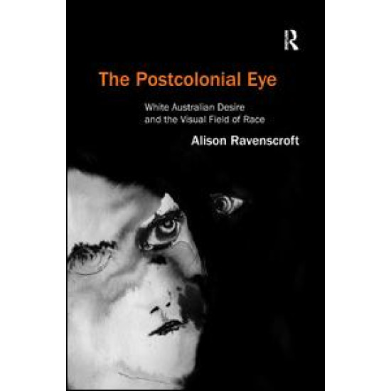 The Postcolonial Eye