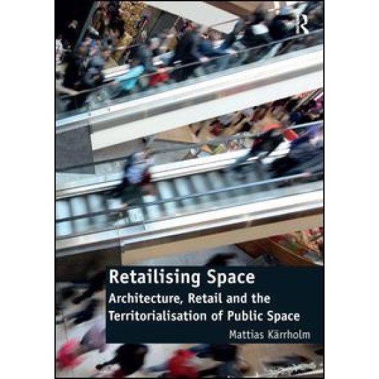 Retailising Space