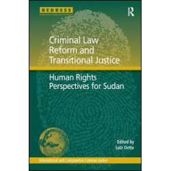 Criminal Law Reform and Transitional Justice Criminal Law Reform and Transitional Justice