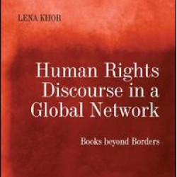 Human Rights Discourse in a Global Network