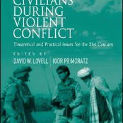 Protecting Civilians During Violent Conflict