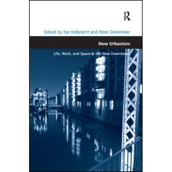 New Urbanism New Urbanism