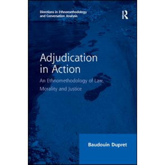 Adjudication in Action Adjudication in Action