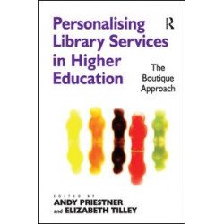 Personalising Library Services in Higher Education