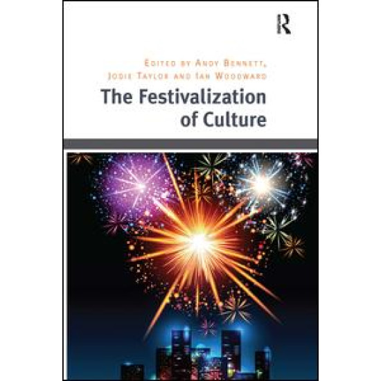 The Festivalization of Culture