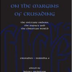 On the Margins of Crusading