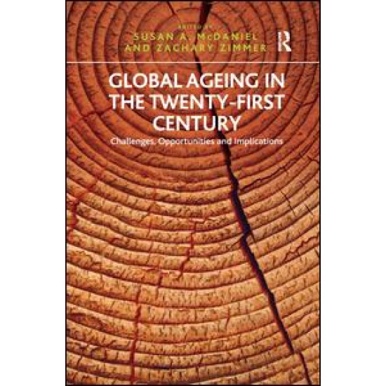 Global Ageing in the Twenty-First Century Global Ageing in the Twenty-First Century