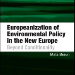 Europeanization of Environmental Policy in the New Europe