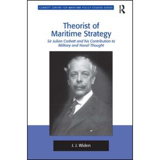 Theorist of Maritime Strategy Theorist of Maritime Strategy
