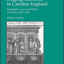 Staging Authority in Caroline England Staging Authority in Caroline England