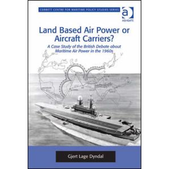 Land Based Air Power or Aircraft Carriers? Land Based Air Power or Aircraft Carriers?