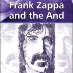 Frank Zappa and the And Frank Zappa and the And