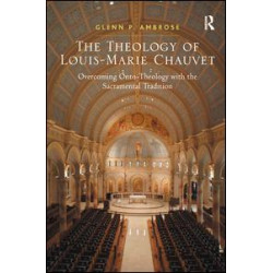 The Theology of Louis-Marie Chauvet