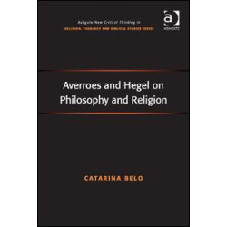 Averroes and Hegel on Philosophy and Religion