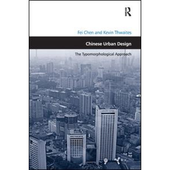 Chinese Urban Design Chinese Urban Design