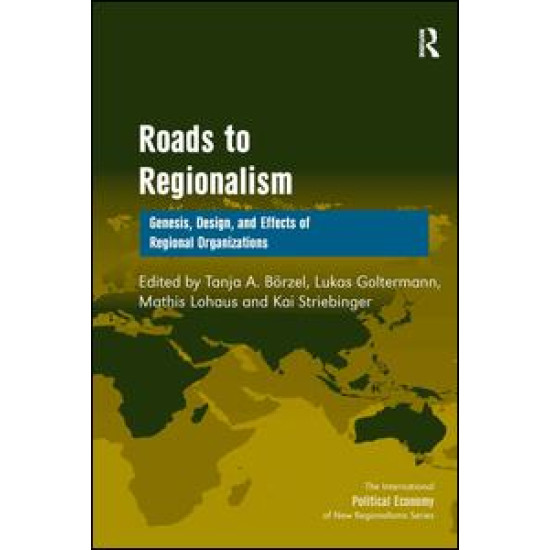 Roads to Regionalism