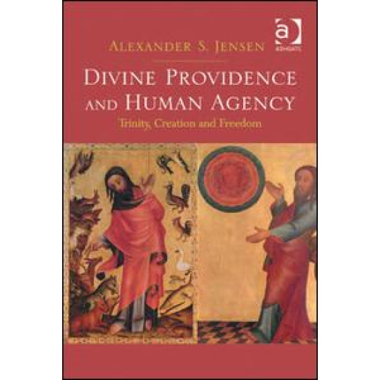 Divine Providence and Human Agency Divine Providence and Human Agency