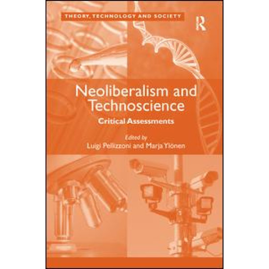 Neoliberalism and Technoscience