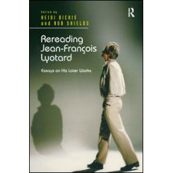 Rereading Jean-François Lyotard Rereading Jean-François Lyotard