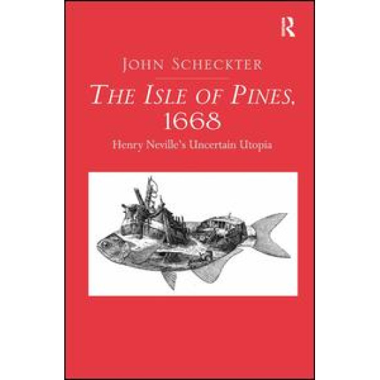 The Isle of Pines, 1668 The Isle of Pines, 1668