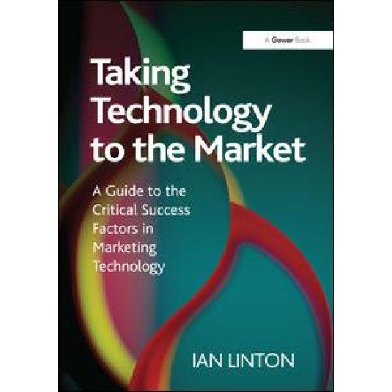 Taking Technology to the Market Taking Technology to the Market
