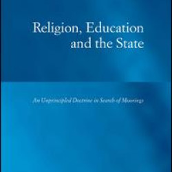Religion, Education and the State Religion, Education and the State
