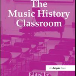 The Music History Classroom The Music History Classroom