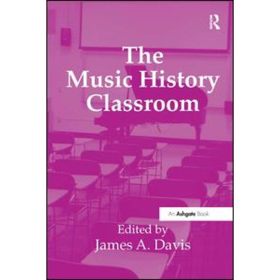 The Music History Classroom The Music History Classroom