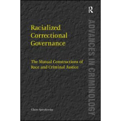 Racialized Correctional Governance Racialized Correctional Governance