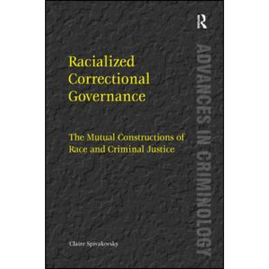 Racialized Correctional Governance Racialized Correctional Governance