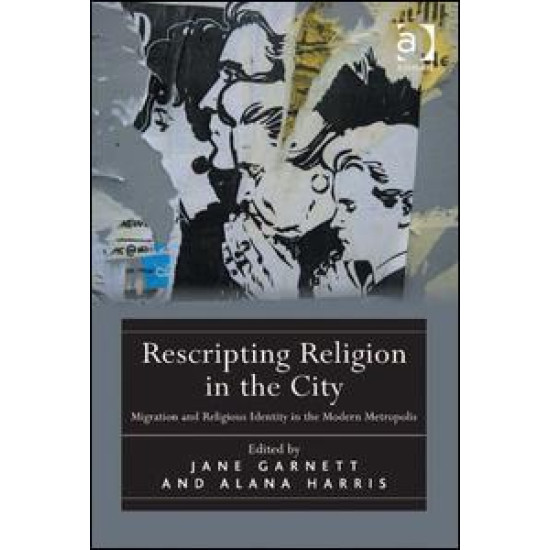 Rescripting Religion in the City Rescripting Religion in the City