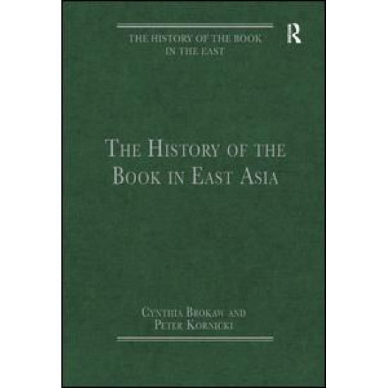 The History of the Book in East Asia