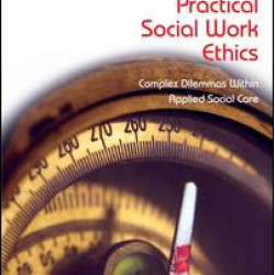 Practical Social Work Ethics