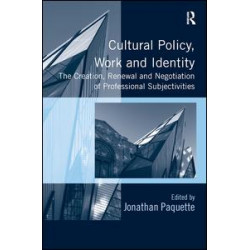 Cultural Policy, Work and Identity