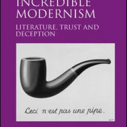 Incredible Modernism Incredible Modernism