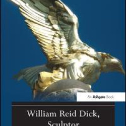 William Reid Dick, Sculptor William Reid Dick, Sculptor