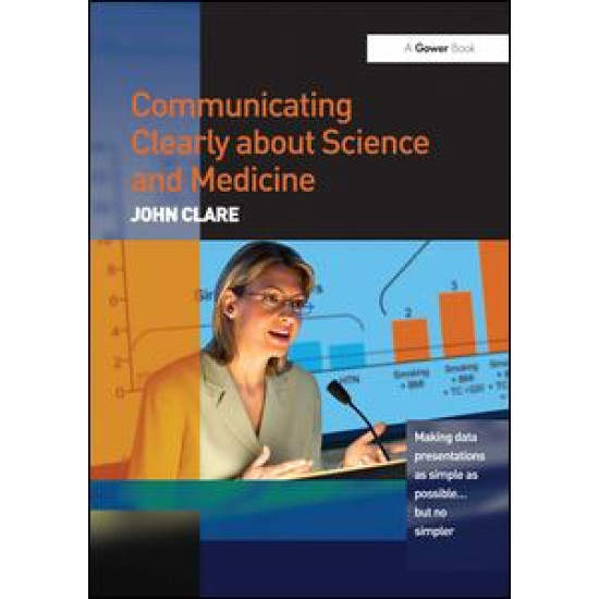 Communicating Clearly about Science and Medicine