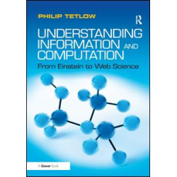 Understanding Information and Computation