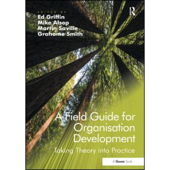 A Field Guide for Organisation Development