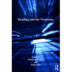 Reading and the Victorians Reading and the Victorians