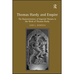 Thomas Hardy and Empire Thomas Hardy and Empire